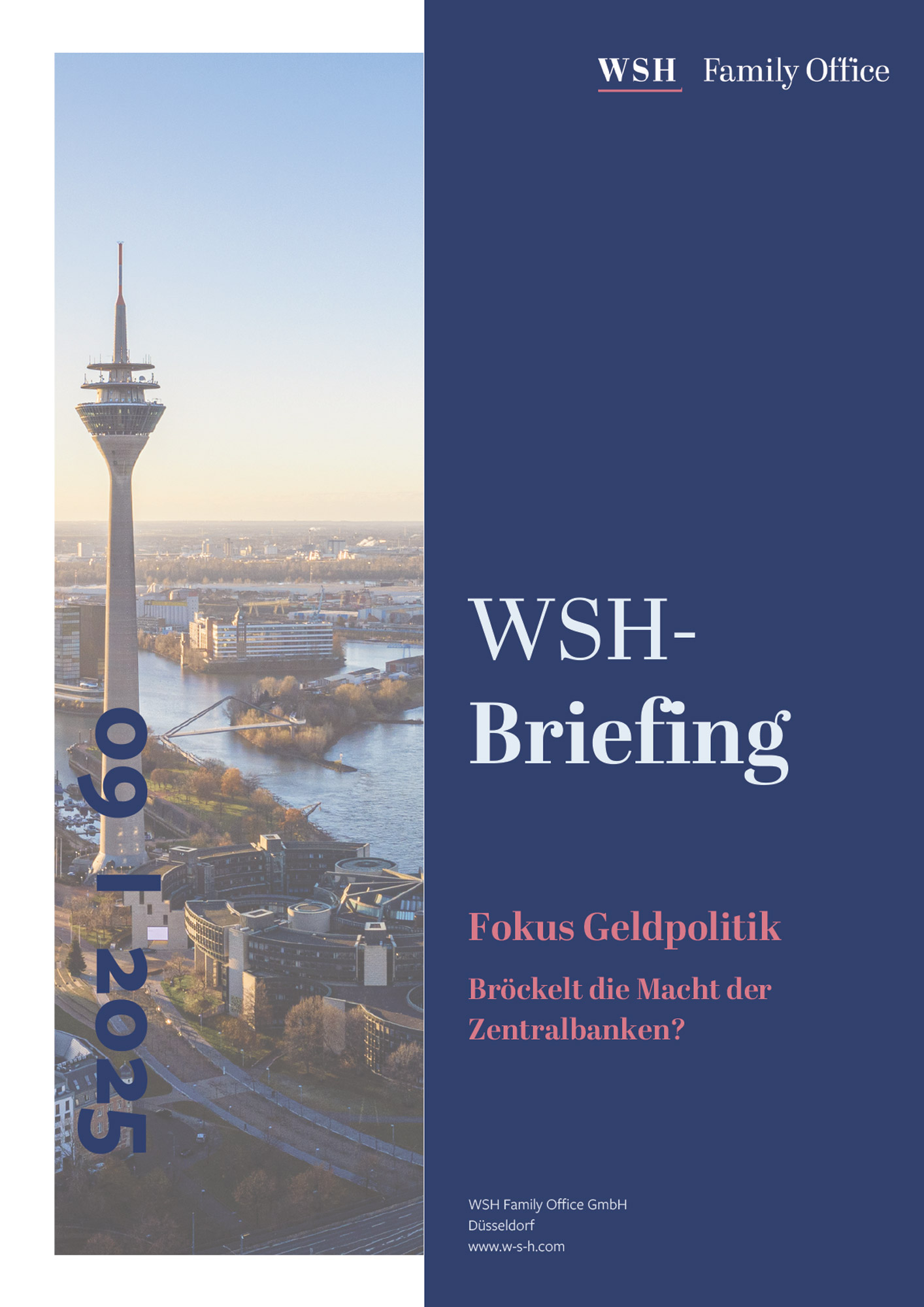 WSH-Briefing – Fokus Geldpolitik