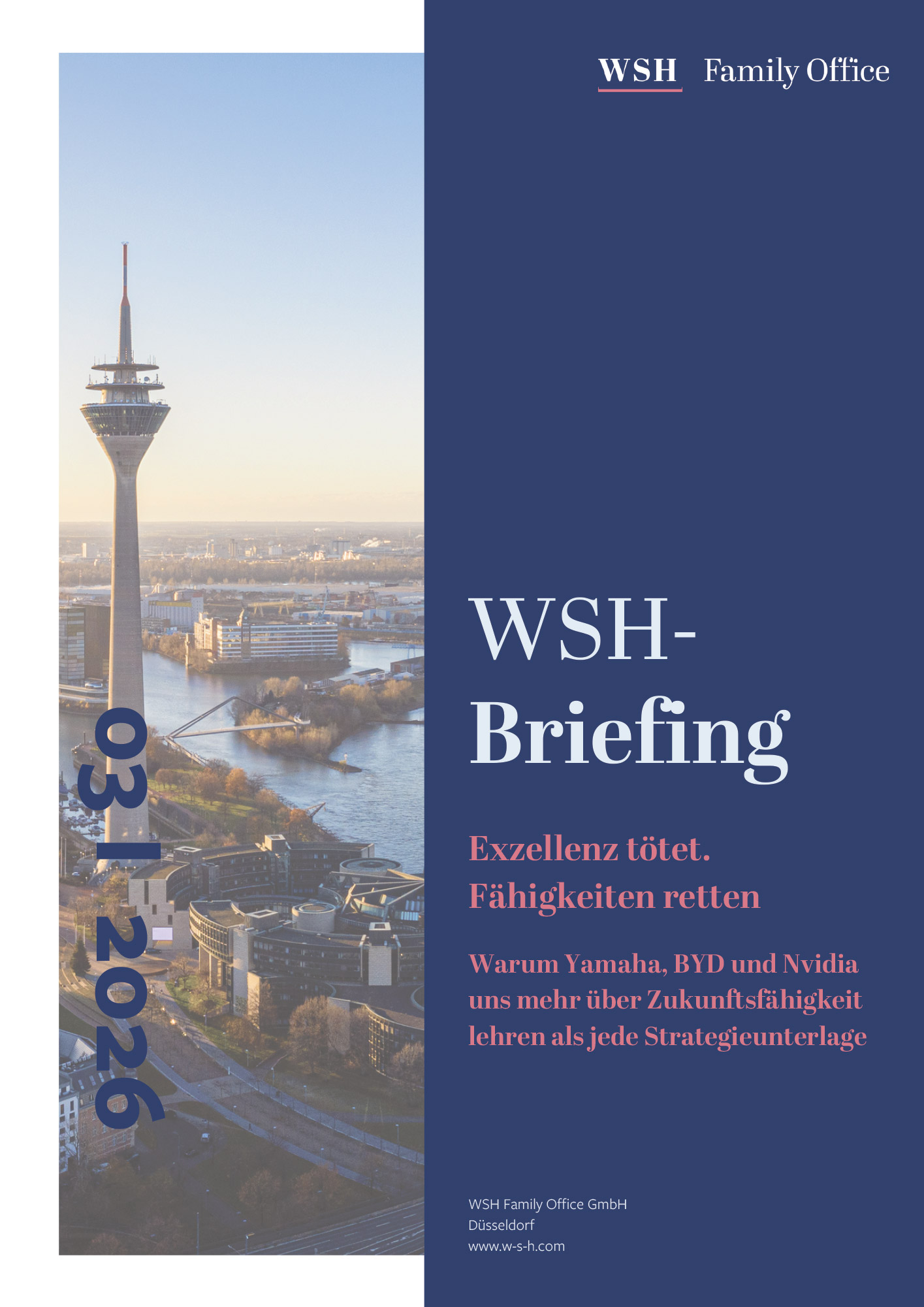 WSH-Briefing – Exzellenz tötet. Fähigkeiten retten