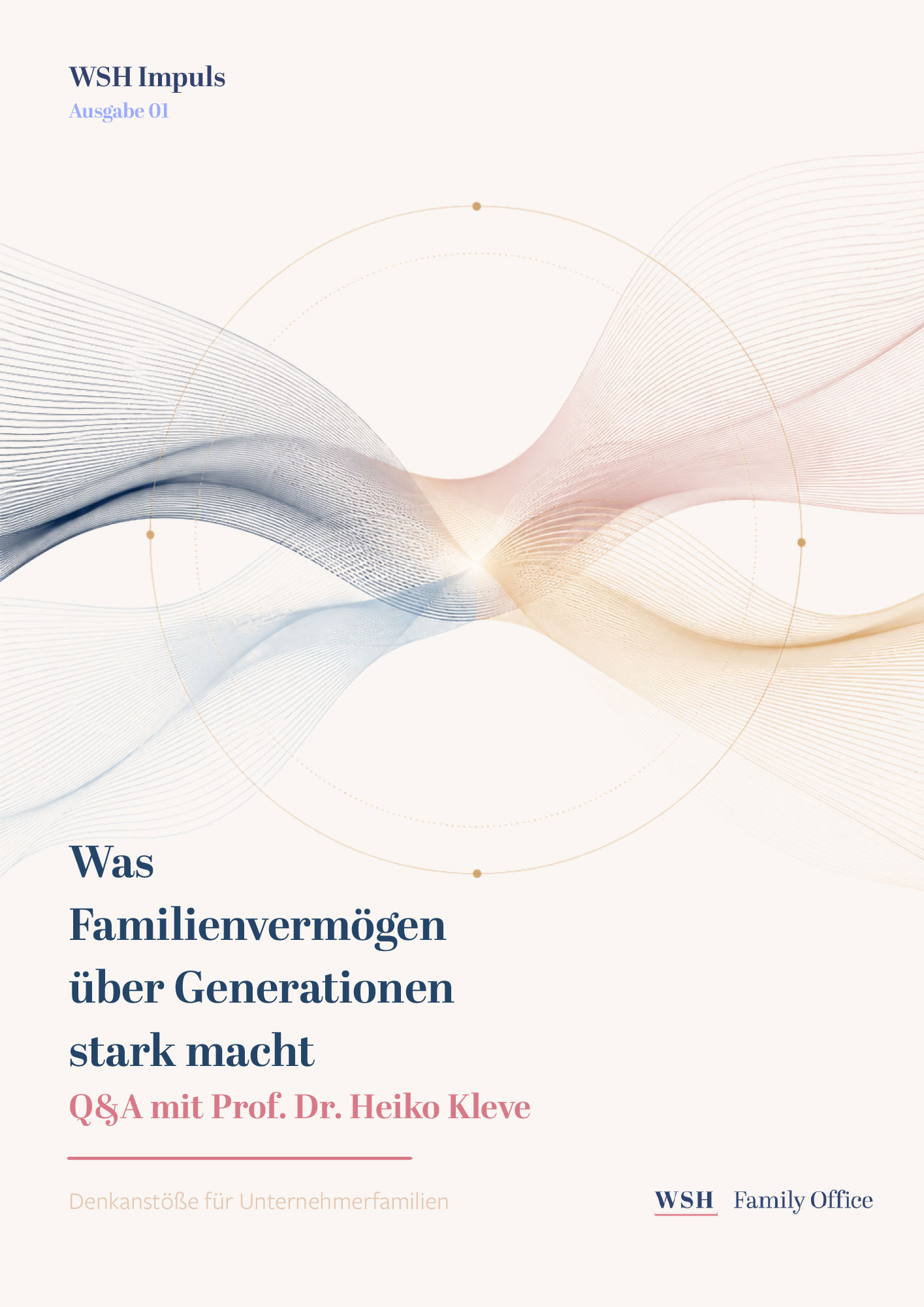WSH Impuls – Was Familienvermögen über Generationen stark macht
