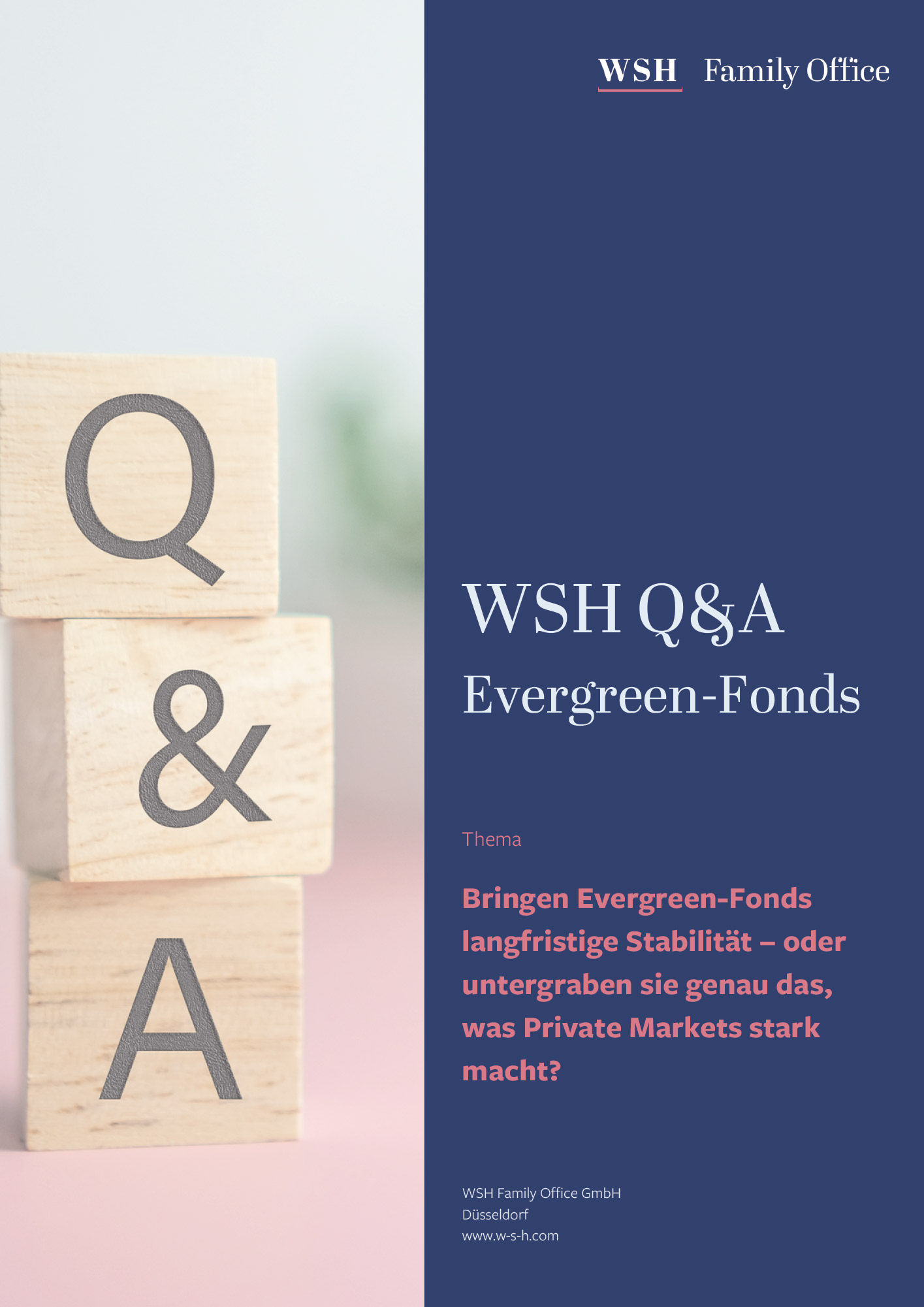 WSH Q&A – Evergreen-Fonds