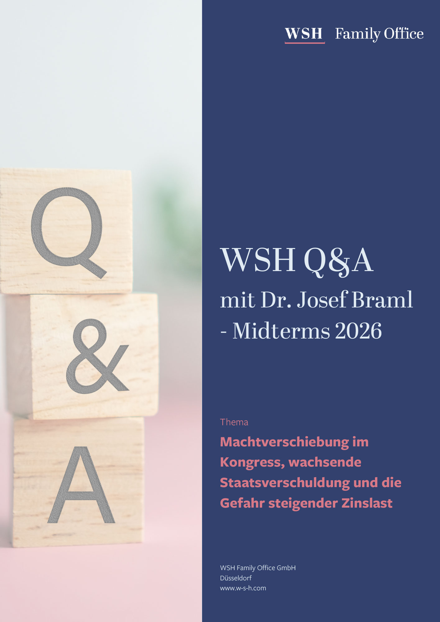 WSH Q&A – Machtverschiebung im Kongress, wachsende Staatsverschuldung und die Gefahr steigender Zinslast
