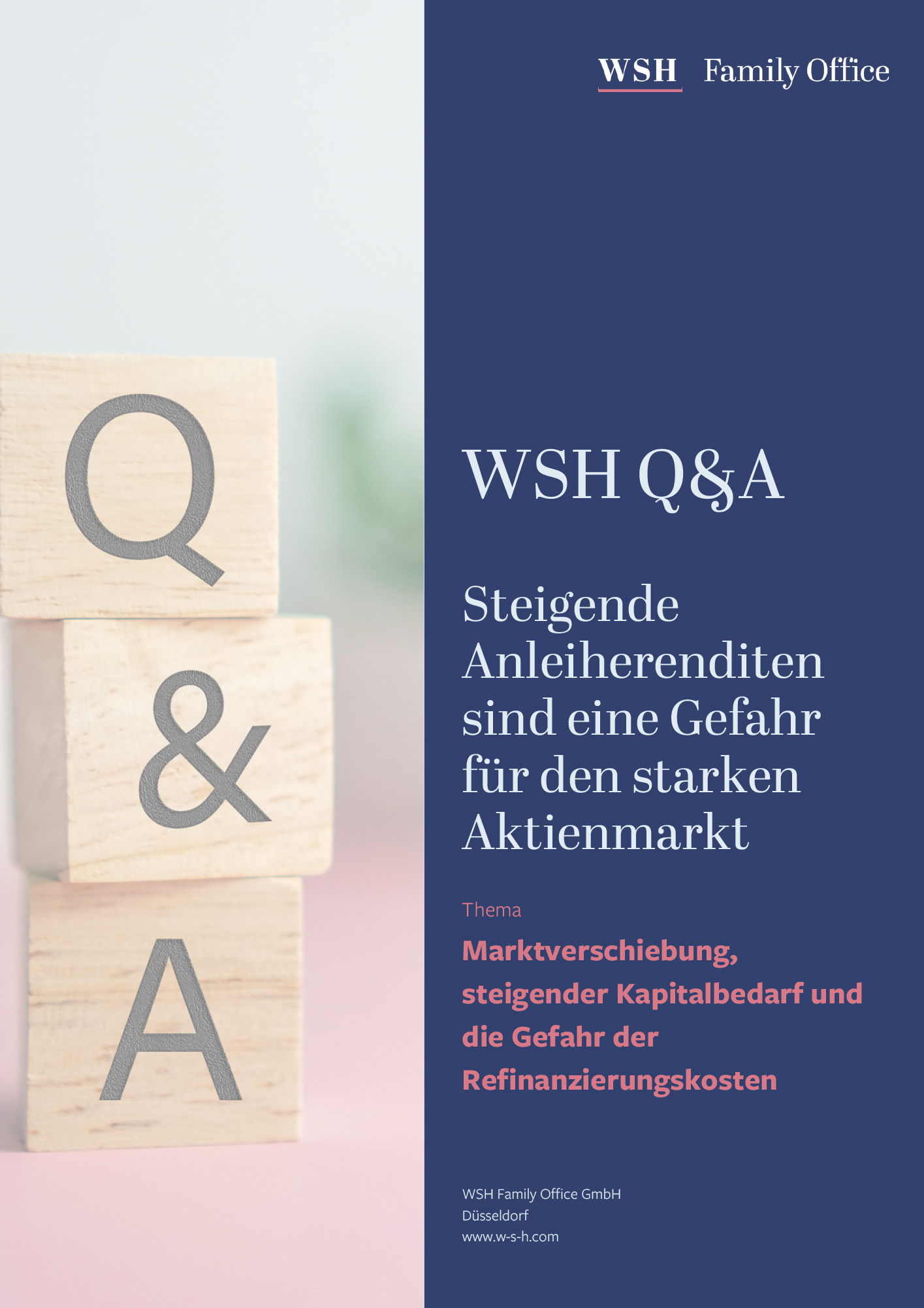 WSH Q&A – Steigende Anleiherenditen sind eine Gefahr für den starken Aktienmarkt